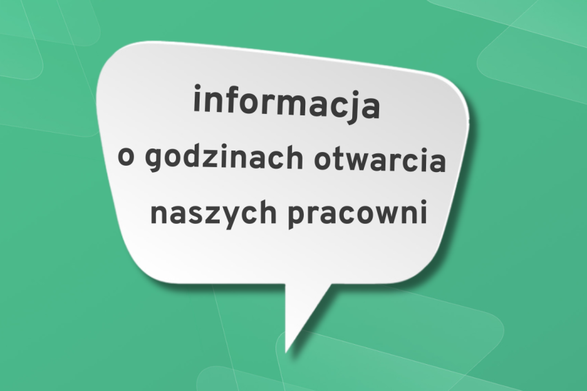Informacja o godzinach otwarcia pracowni